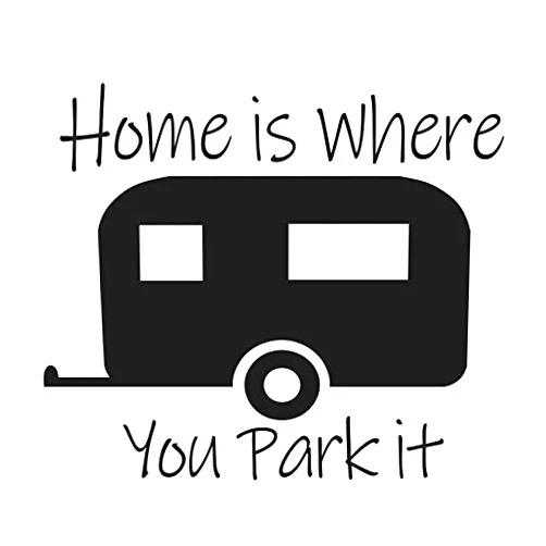 SixtyTwo24 Home is Where You Park It- {Black} 5