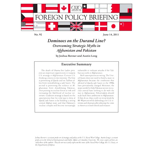 By Austin Long (Author), Joshua Rovner (Author) Format: Kindle Edition Dominoes on the Durand Line? Overcoming Strategic Myths in Afghanistan and Pakistan (Foreign Policy Briefing no. 92)
