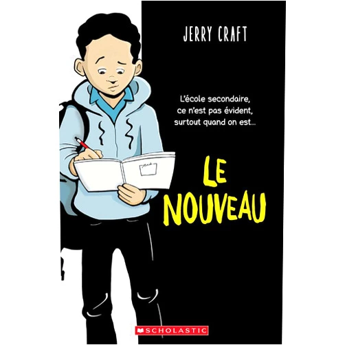 Jerry Craft Le Nouveau (French Edition)