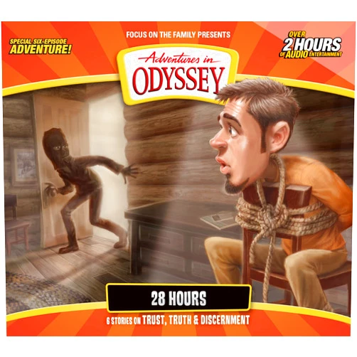 By Focus on the Family (Creator) 28 Hours: 6 stories on Trust, Truth, and Discernment (Adventures in Odyssey)