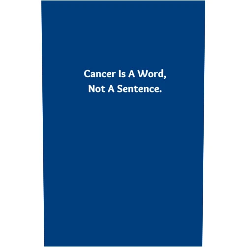 SkyArt Publishing Cancer Is A Word, Not A Sentence.: Lined Notebook / Journal Gift, 108 Pages, 6x9, Soft Cover, Matte Finish