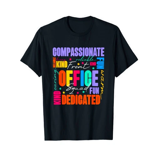Administrative Assistant &Front Desk Admin Front Office Squad, Front Office Secretary Team T-Shirt