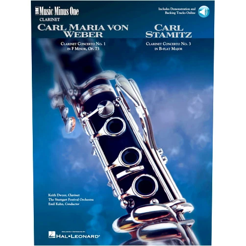 Carl Maria von Weber,Carl Stamitz Weber: Concerto No. 1 in F Minor Op. 73 & Stamitz: Concerto No. 3 in B Flat for Clarinet: Music Minus One Clarinet