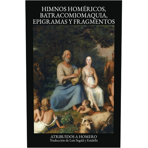 Spanish Edition by Homero (atribuido a) (Author), Francisco Javier Álvarez Comesaña (Editor), Luis Segalá y Estalella (Translator) & 1 more Himnos homéricos, Batracomiomaquia, epigramas y fragmentos atribuidos a Homero: Incluye una introducción a Homero y sus obras escrita por el traductor (Clásicos clásicos) (Spanish Edition)