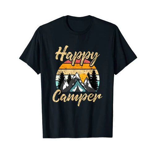 Camping Lover Apparel Funny Camping Hiking Lover Present Happy Camper Gift T-Shirt
