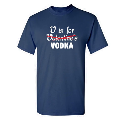 Feelin Good Tees V is for Vodka Drinking Adult Humor Graphic Novelty Sarcastic Funny T Shirt