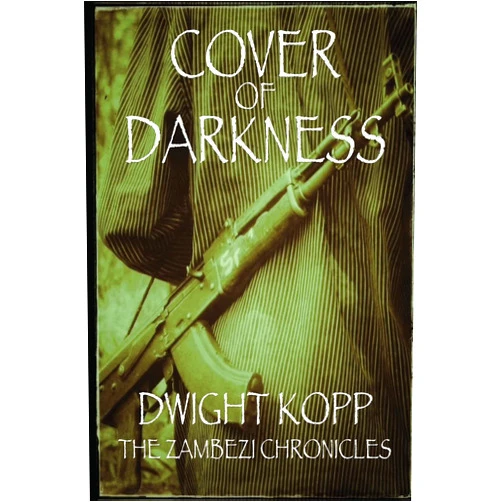 Dwight Kopp,Doe Kopp Cover of Darkness (The Zambezi Chronicles)