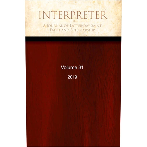 By Daniel C. Peterson (Author), Noel B. Reynolds (Author), Kevin Christensen (Author), Steve Densley Jr (Author), Geret Giles (Author), Stephen O. Smoot (Author), Matthew L. Bowen (Author), Brant A. Gardner (Author), Brian C. Hales (Author), Craig L. Foster (Author) & 6 more Format: Kindle Edition Interpreter: A Journal of Latter-day Saint Faith and Scholarship, Volume 31 (2019)