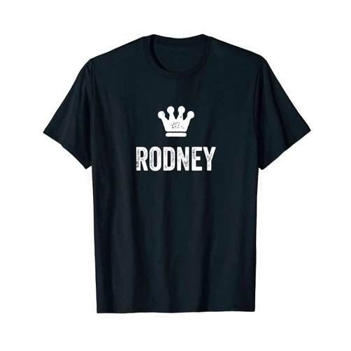 Rodney Name Tag Apparel for Men Named Rodney Rodney the King / Crown & Name Design for Men Called Rodney T-Shirt