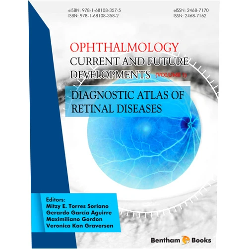 Mitzy E. Torres Soriano,Gerardo García Aguirre,Maximiliano Gordon,Veronica Kon Graversen Ophthalmology: Current and Future Developments - Volume 1: Diagnostic Atlas of Retinal Diseases
