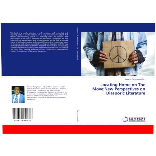 Adamu Pangmeshi Locating Home on The Move:New Perspectives on Diasporic Literature