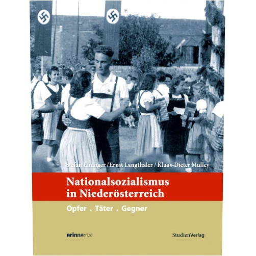 German Edition by Stefan Eminger (Author), Ernst Langthaler (Author), Klaus-Dieter Mulley (Author) & 0 more Format: Kindle Edition Nationalsozialismus in Niederösterreich: Opfer. Täter. Gegner (Nationalsozialismus in den österreichischen Bundesländern 9) (German Edition)