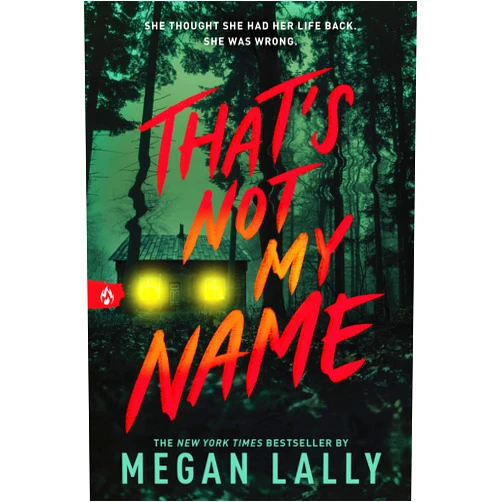 By Megan Lally (Author) That's Not My Name