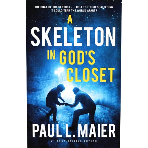 Paul L. Maier A Skeleton in God's Closet