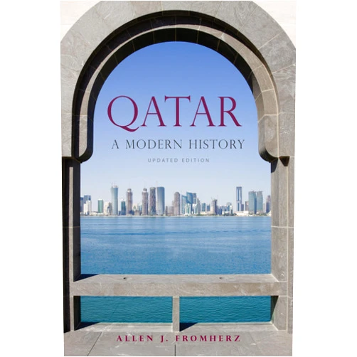 By Allen J. Fromherz (Author, Contributor) Qatar: A Modern History