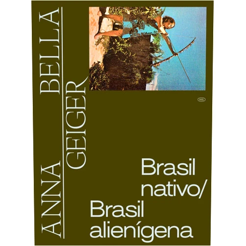 Portuguese Brazilian Edition by Tomás; Mosqu Toledo (Author) Anna Bella Geiger: Brasil Nativo, Brasil Alienigena