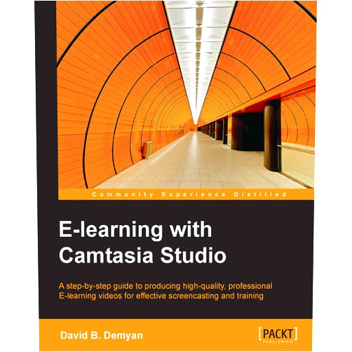 By David B. Demyan (Author) Format: Kindle Edition E-learning with Camtasia Studio
