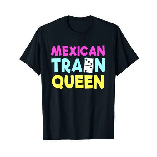 Mexican Train Dominos Game Dominoes For Women Womens Mexican Train Dominoes Queen T-Shirt