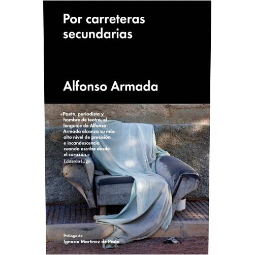 Spanish Edition by Alfonso Armada (Author) Por carreteras secundarias