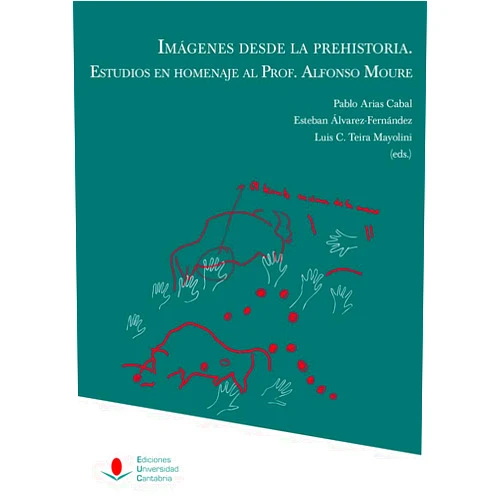 French Edition by Pablo Arias Cabal (Author, Editor), Esteban Álvarez-Fernández (Author, Editor), Luis César Teira Mayolini (Author, Editor), J. Javier Alcolea González (Author), Maria Teresa Aparicio Alonso (Author), Ángel Armendariz Gutiérrez (Author), Álvaro Arrizabalaga Valbuena (Author), Javier Baena Preysler (Author), Rodrigo de Balbín Behrmann (Author), José Antonio Barreda Argüeso (Author), Javier Basconcillos Arce (Author), Vicente Bayarri Cayón (Author), Manuel Bea (Author), Federico Bernaldo de Quirós-Guidotti (Author), Miriam Cabrelles (Author), Aitor Calvo (Author), Edgard Camarós (Author), Ana Cantó Núñez (Author), Elena Castillo López (Author), Marian Cueto Rapado (Author), Germán Delibes de Castro (Author), Mikel Díaz Rodríguez (Author), Rafael Domingo Martínez (Author), Ramón Fábregas Valcarce (Author), Susana Ferrero Ros (Author), Alberto Fraile Vicente (Author), Natividad Fuertes-Prieto (Author), Marcos García Díez (Author), Naroa García-Ibaibarriaga (Author), Ernesto García-Soto Mateos (Author), Jesús González Gómez (Author), Manuel Ramón González Morales (Author), Jesús Herrera (Author), Diego Herrero-Alonso (Author), María José Iriarte-Chiapusso (Author), Carlos Mazo (Author), Eduardo Méndez Quintas (Author), Ignacio Montero Ruiz (Author), Ramón Montes Barquín (Author), Miguel Ángel Moreno Gallo (Author), José Manuel Morlote Expósito (Author), Emilio Muñoz Fernández (Author), Ana Neira-Campos (Author), Blanca Ochoa (Author), Roberto Ontañón Peredo (Author), Eduardo Palacio Pérez (Author), Joaquín Panera Gallego (Author), Alfredo Pérez González (Author), Alejandro Prieto (Author), María Ángeles Querol (Author), F. Rodríguez González (Author), Raquel Rojas Mendoza (Author), Susana Rubio Jara (Author), Gonzalo Ruiz Zapatero (Author), Manuel Santonja Gómez (Author), Lawrence Guy Straus (Author), Antonio Tarriño-Vinagre (Author), David Uribelarrea del Val (Author), Pilar Utrilla Miranda (Author), Denis Vialou (Author), Rodrigo Villalobos García (Author), Aritza Villaluenga (Author), Valentín Villaverde Bonilla (Author) & 61 more Imágenes desde la Prehistoria. Estudios en homenaje al Profesor Alfonso Moure