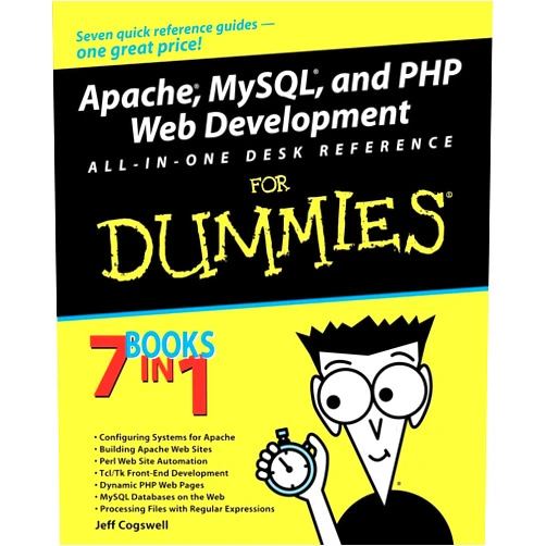 By Jeffrey M. Cogswell (Author) Apache, MySQL, and PHP Web Development All-in-One Desk Reference For Dummies