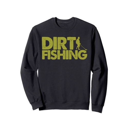 Cute Geocaching Treasure Hunter Detector Designs Funny Metal Detecting Gift For Men Women Dirt Fishing Lovers Sweatshirt