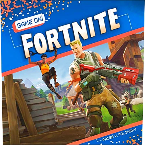 By Paige V. Polinsky (Author) Fortnite (Game On! Set 1)