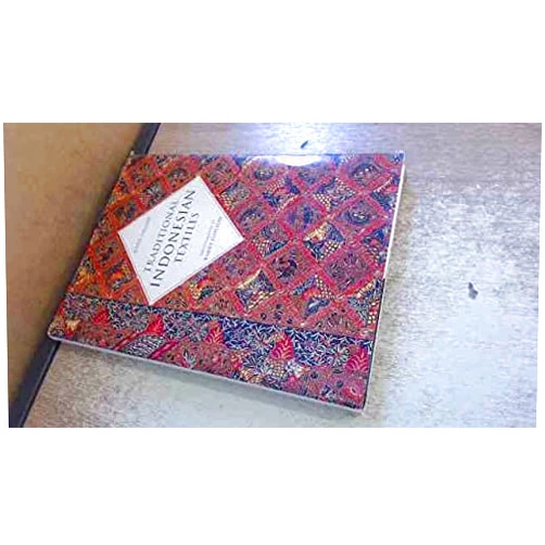 John Gillow,Barry Dawson Traditional Indonesian Textiles