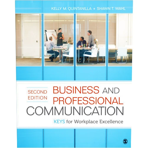 By Kelly Miller (Author), Shawn T. Wahl (Author) Business and Professional Communication: KEYS for Workplace Excellence