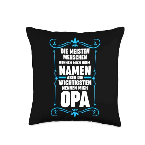 Großvater & Großeltern Geschenk Die wichtigsten nennen mich Opa Großvater Throw Pillow, 16x16, Multicolor