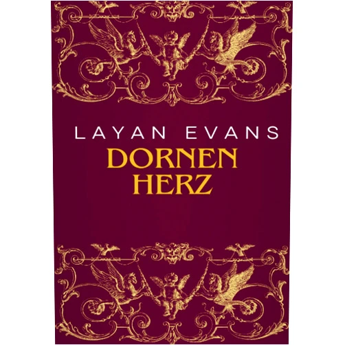 German Edition by Layan Evans (Author) Dornen Herz (German Edition)