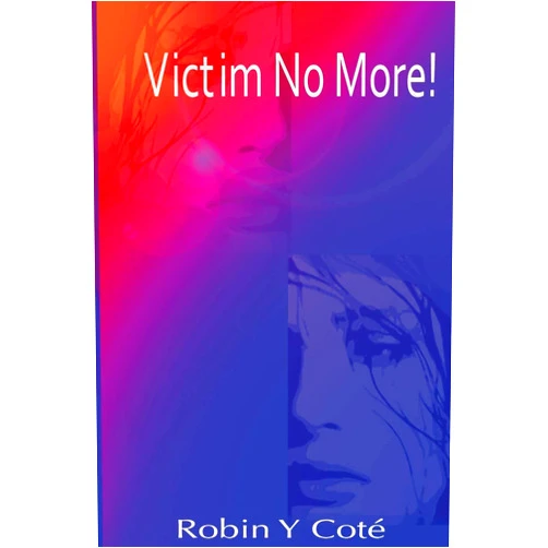 Robin y Cote Victim No More