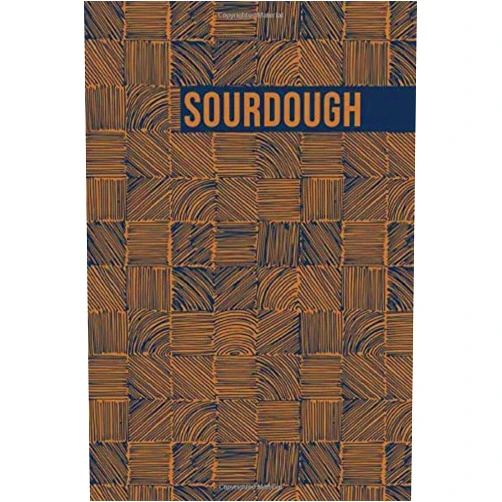 By Christopher White (Author) Sourdough: A Journal & Recipe Collection