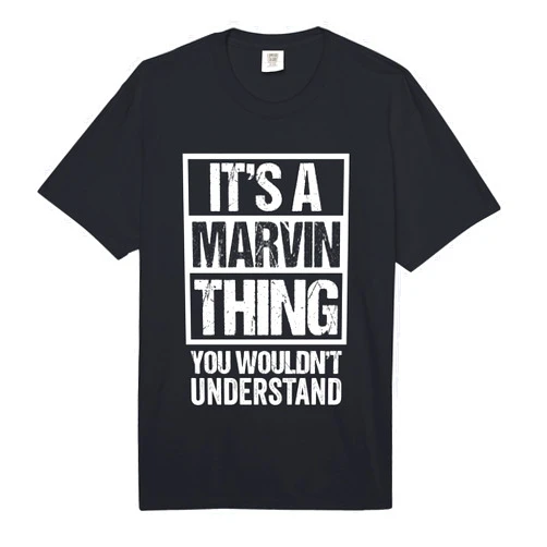 Funny Forename Gift Ideas for My Friend Marvin It's A Marvin Thing You Wouldn't Understand First Name Comfort Colors Adult Heavyweight T-Shirt