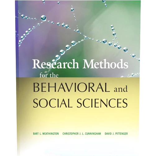 Bart L. Weathington,Christopher J. L. Cunningham,David J. Pittenger Research Methods for the Behavioral and Social Sciences