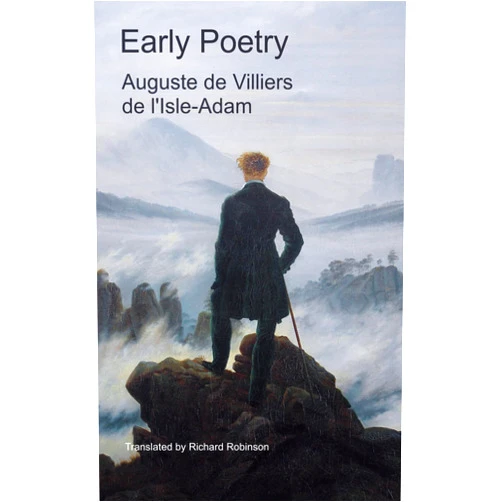 Auguste de Villiers de l'Isle-Adam,Richard Robinson Early Poetry