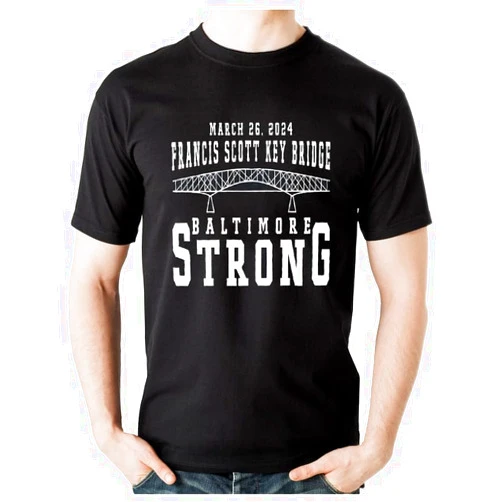 Hunesalary Francis Scott Key Bridge Collapse Shirt, Baltimore Strong Tee Shirt, Patapsco River, Baltimore Strong Shirt, Baltimore Strong Black,White