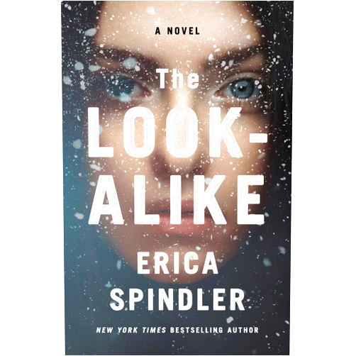 By Erica Ferencik (Author) The Look-Alike (Thorndike Press Large Print Basic)