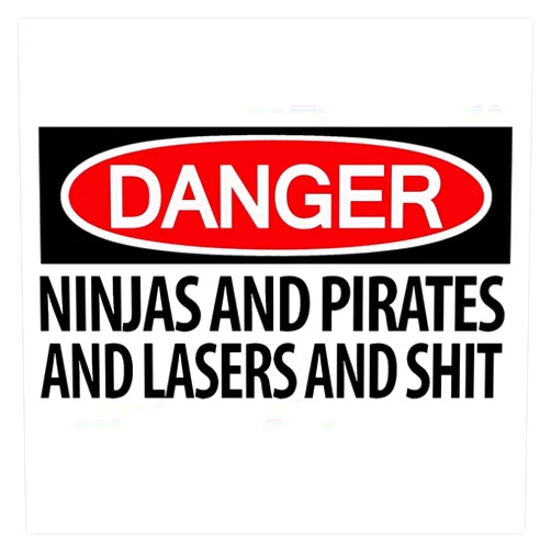 Leyland Designs Ninjas and Pirates and Lasers, Oh My! Bumper Sticker Window Water Bottle Decal 5