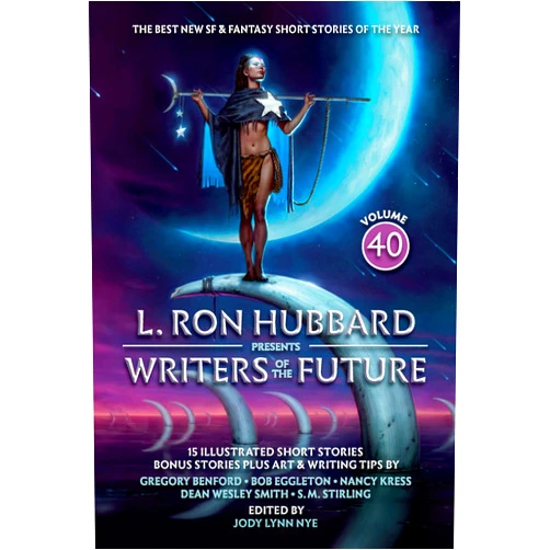L. Ron Hubbard,Nancy Kress,S. M. Stirling,Gregory Benford,Bob Eggleton,Dean Amir Agoora,James Davies,Kal M,Sky McKinnon,Jack Nash,Rosalyn Robilliard,Lance Robinson,John Eric Schleicher,Lisa Silverthorne,Stephannie Tallent,Tom Vandermolen,Galen Westlake,Jody Lynn Nye,Dan dos Santos,Ashley Cassaday,Gigi Hooper,Jennifer Mellen,Pedro Nascimento,Steve Bentley,Connor Chamberlain,Selena Meraki,Guelly Rivera,Tyler Vail,Carina Zhang,May Zheng,Lucas Durham,Chris Arias L. Ron Hubbard Presents Writers of the Future Volume 40