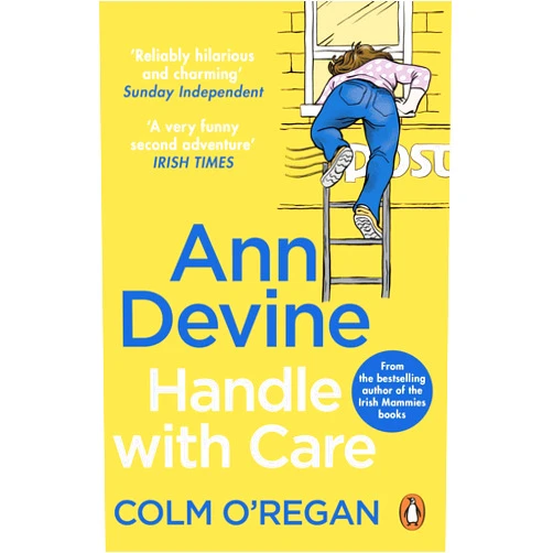Colm O'Regan Ann Devine: Handle With Care