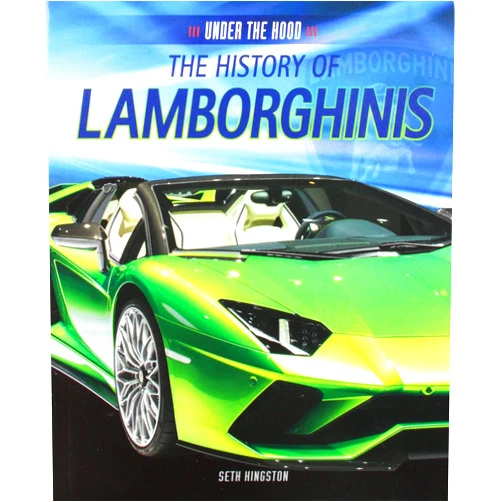 By Seth Kingston (Author) The History of Lamborghinis (Under the Hood)
