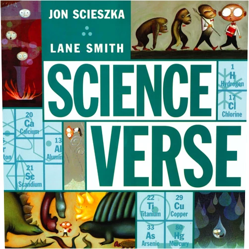 By Jon Scieszka (Author), Lane Smith (Illustrator) Science Verse