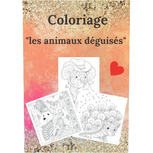 Mélimélot Rose Editions Coloriage pour adulte fantasy: animaux déguisés- grand format 21 X 30 cm- couverture souple- 27 dessins noir et blanc (French Edition)