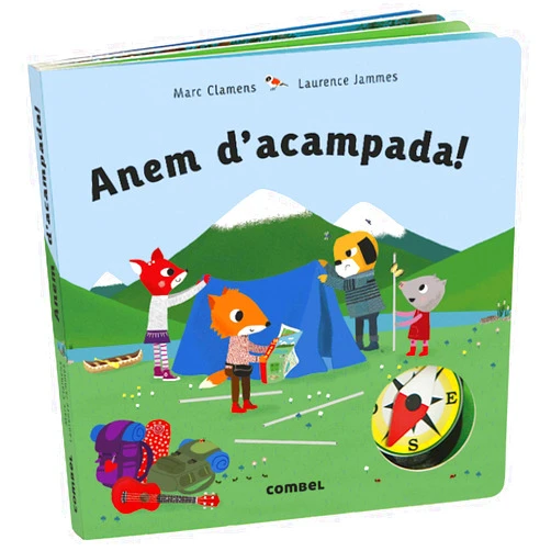 Marc Clamens,Laurence Jammes,Aurora Ballester Gassó Anem d'acampada!