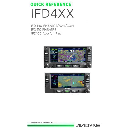 Avidyne Corporation IFD4XX Quick Reference Guide (Avidyne IFD Operational Training Series)