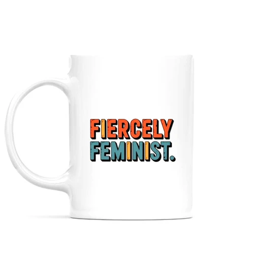 Generic Fun Custom Role Mug with Name Job Satisfaction Aesthetic - Fiercely feminist.