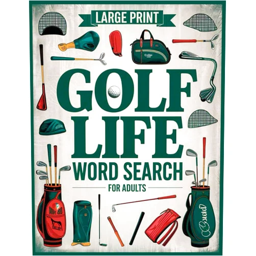 Willa Harvey Golf Life Word Search Large Print for Adults: 100 Themed Puzzles & Fun Facts: Discover Iconic Courses, Legendary Tournaments, Champion Golfers, Memorable Moments of the Sport, and More!