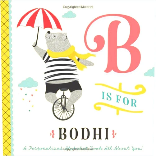 Li’l Llama Custom Kids Books B is for Bodhi: A Personalized Alphabet Book All About You! (Personalized Children's Book)