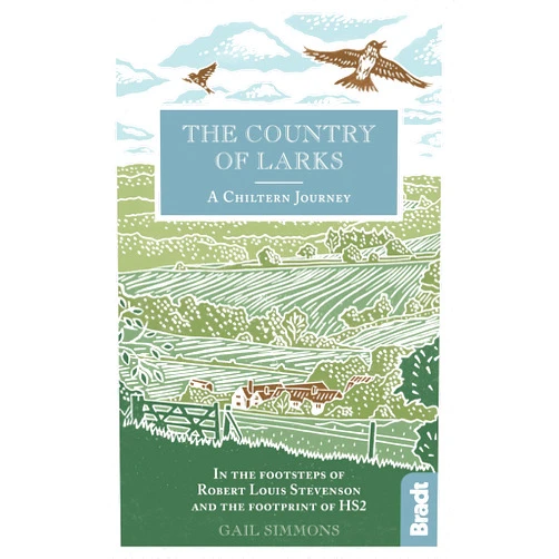 By Gail Simmons (Author) Format: Kindle Edition Country of Larks: A Chiltern Journey: In the footsteps of Robert Louis Stevenson and the footprint of HS2 (Bradt Travel Guides (Travel Literature))